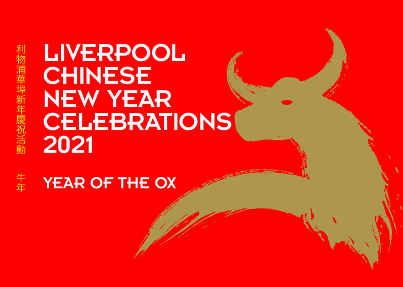 picture of a golden ox accompanied by the words Liverpool Chinese New Year Celebrations 2021